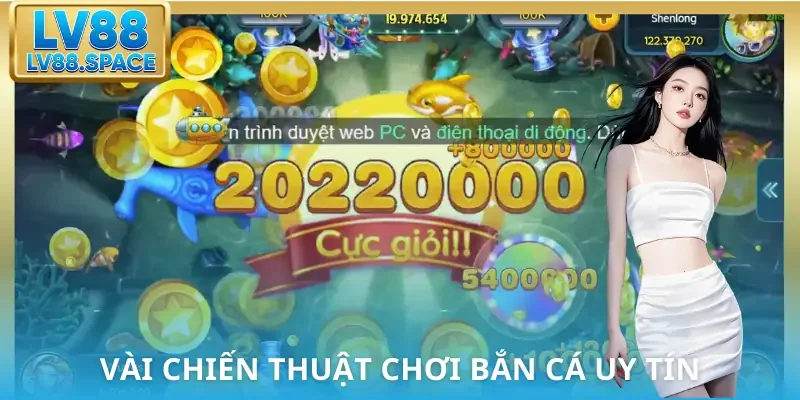 ban-ca-zobanca-chien-thuat