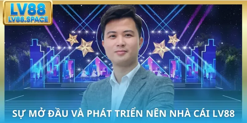 Bước mở đầu và phát triển của nhà cái