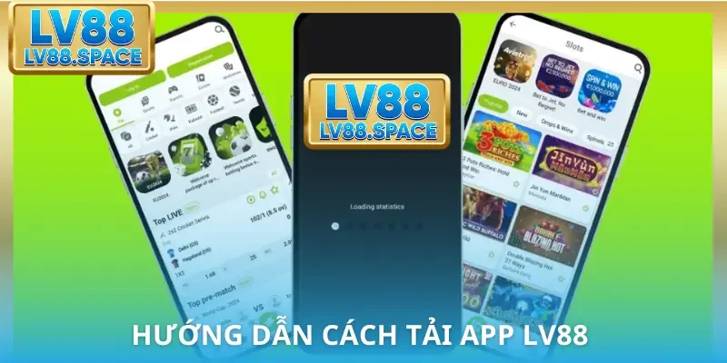 tai-app-lv88-huong-dan
